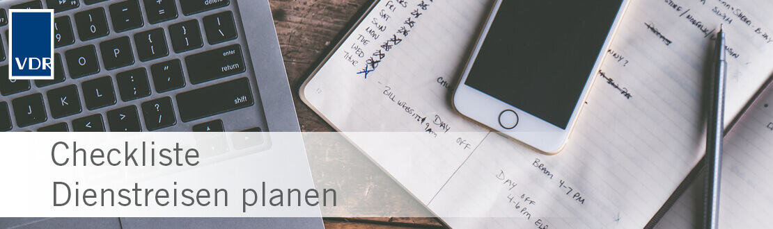 Wie plane ich Dienstreisen im Unternehmen optimal | VDR-Checkliste | Verband Deutsches Reisemanagement (VDR)